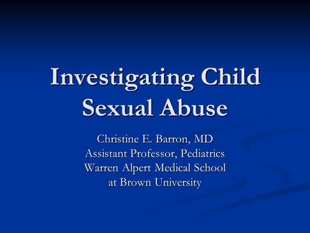 Investigating Child Sexual Abuse