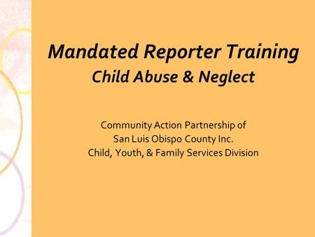 Mandated Reporter Training