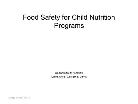 Food Safety for Child Nutrition Programs