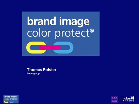 Thomas Polster hubergroup. Design agency concept design color shades CD no information Brand owner choose supplier pass on CD Supplier prepare.