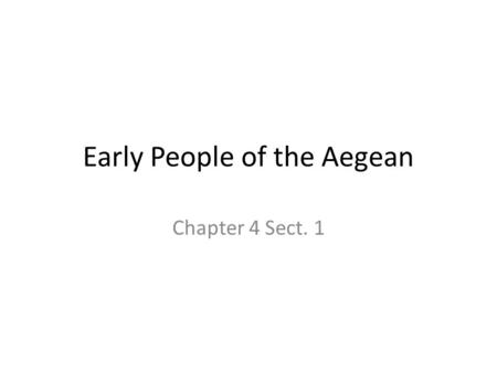 Early People of the Aegean