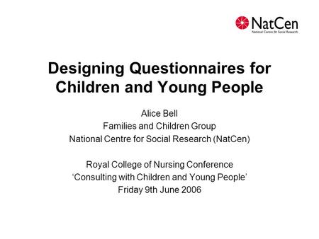 Designing Questionnaires for Children and Young People