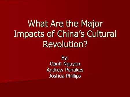 What Are the Major Impacts of China’s Cultural Revolution?