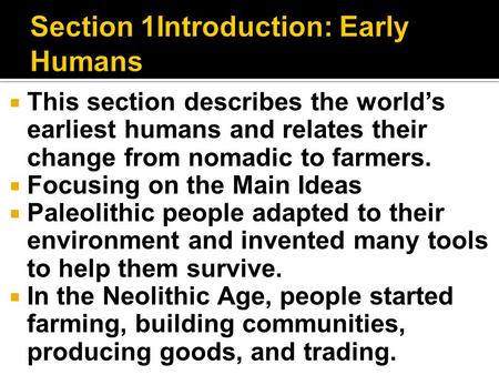 Section 1Introduction: Early Humans