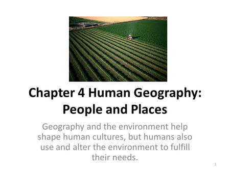 Chapter 4 Human Geography: People and Places