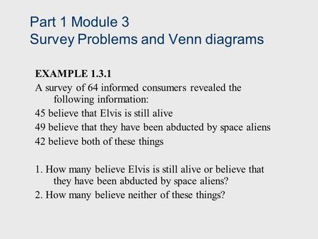 Part 1 Module 3 Survey Problems and Venn diagrams