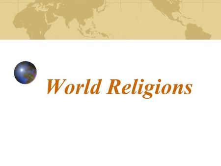 World Religions. World Religions Quiz - 1 OriginFounderFollowers Supreme Being Sacred TextPlace of Worship SymbolMajor Beliefs Major Rituals Go to game.