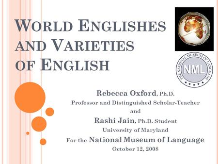 World Englishes and Varieties of English