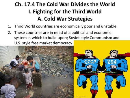 Ch The Cold War Divides the World I