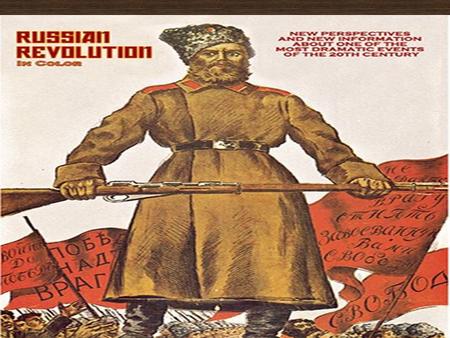 THE RUSSIAN REVOLUTION A revolution in Russia in 1917 ended three centuries of rule by czars. It led to the establishment of the world's first communist.