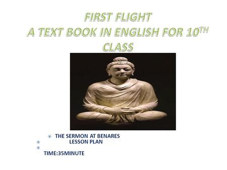 FIRST FLIGHT A TEXT BOOK IN ENGLISH FOR 10TH CLASS