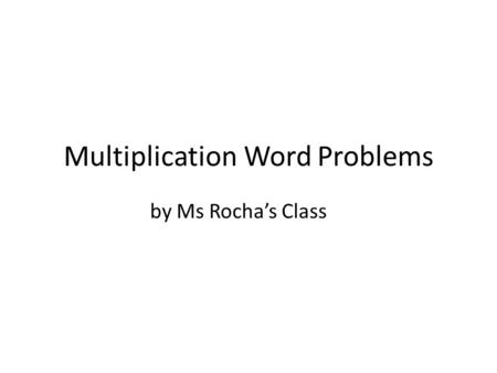 Multiplication Word Problems