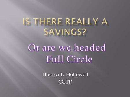 Theresa L. Hollowell CGTP. Received verbal approval to Travel Type your orders, receive GTR Take orders and GTR to the Ticket counter Always a friendly.