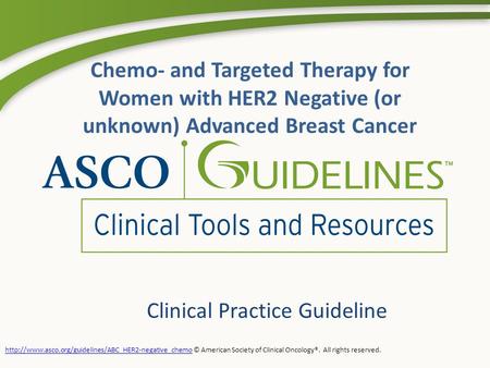 Clinical Practice Guideline