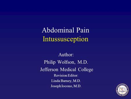 Abdominal Pain Intussusception