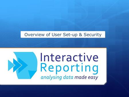 Overview of User Set-up & Security. Administrator Functions Before adding new Users, we first need to define some User Security Settings To do this navigate.