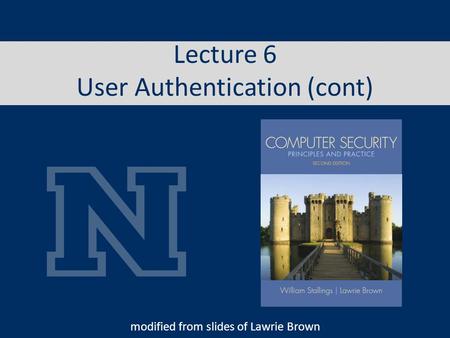 Lecture 6 User Authentication (cont)