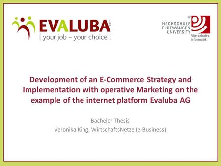 Bachelor Thesis Veronika King, WirtschaftsNetze (e-Business)