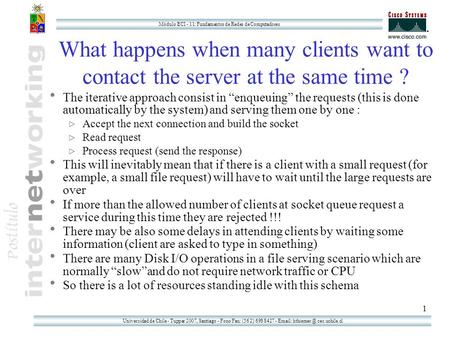 Universidad de Chile - Tupper 2007, Santiago - Fono/Fax: (56 2) 698 8427 -   cec.uchile.cl Módulo ECI - 11: Fundamentos de Redes de Computadores.