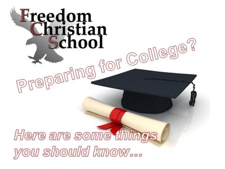 Each year FCS recommends college preparatory courses for every student, but parents make the final decision about course load. Each year FCS recommends.