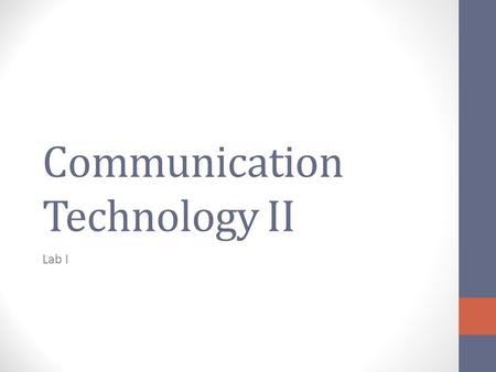 Communication Technology II Lab I. Question 1 Explain the difference between Full duplex, Half duplex & simplex duplex ? Simplex Data in a simplex channel.