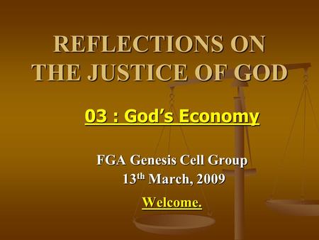 REFLECTIONS ON THE JUSTICE OF GOD