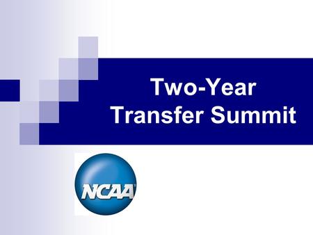 Two-Year Transfer Summit. 1 Agenda Background and Research on Two-year Transfer Legislation Qualifiers Non-qualifiers 2-4 Transfer GPA Calculation.