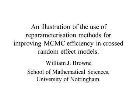 School of Mathematical Sciences, University of Nottingham.