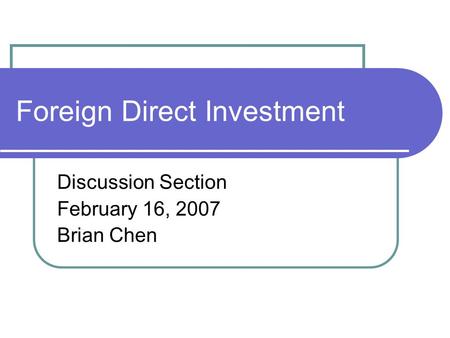 Foreign Direct Investment