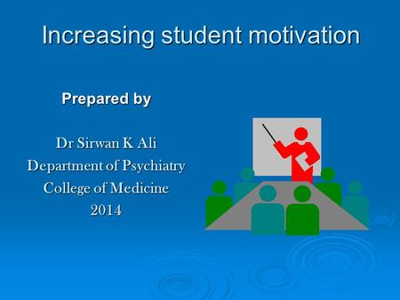 Increasing student motivation