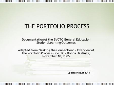 Documentation of the BVCTC General Education Student Learning Outcomes