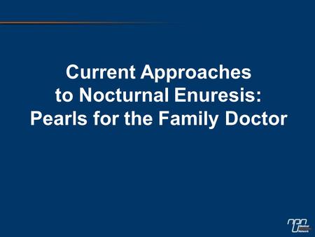 Current Approaches to Nocturnal Enuresis: Pearls for the Family Doctor.