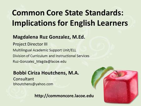 Magdalena Ruz Gonzalez, M.Ed. Project Director III Multilingual Academic Support Unit/ELL Division of Curriculum and Instructional Services