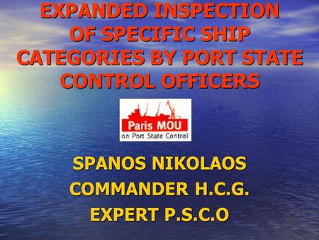 SPANOS NIKOLAOS COMMANDER H.C.G. EXPERT P.S.C.O