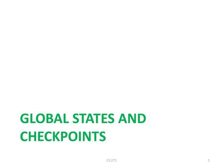 Global States and Checkpoints