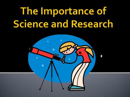 There have been many scientists that have made contributions to science that have changed our lives:  Nicholas Copernicus: The Sun is at the center of.