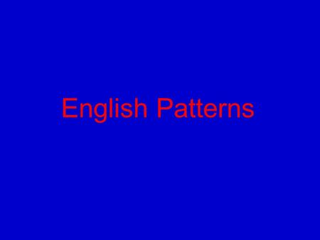 English Patterns.