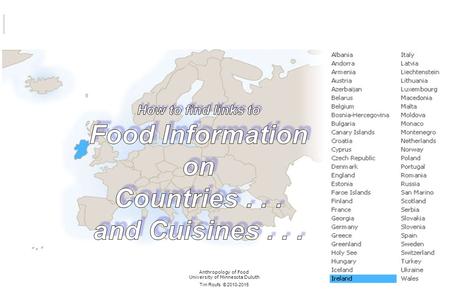 Anthropology of Food University of Minnesota Duluth Tim Roufs © 2010-2015.
