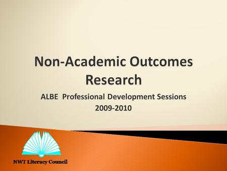 ALBE Professional Development Sessions 2009-2010.