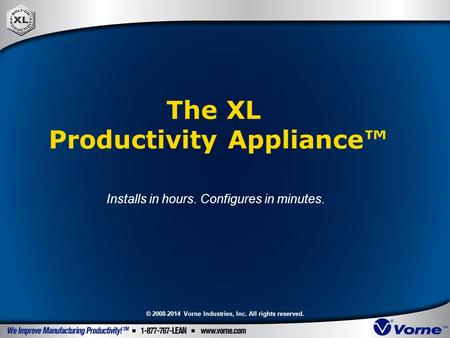 The XL Productivity Appliance™