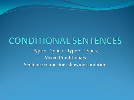 CONDITIONAL SENTENCES