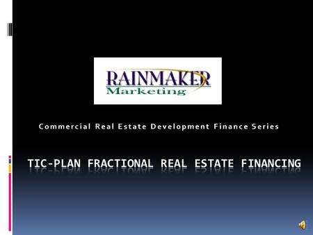 Commercial Real Estate Development Finance Series.