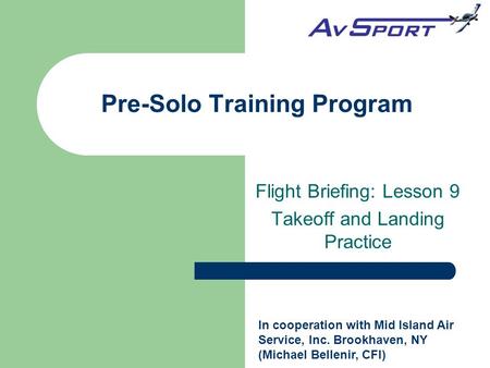 Pre-Solo Training Program