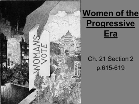 Women of the Progressive Era