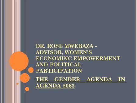 THE GENDER AGENDA IN AGENDA 2063