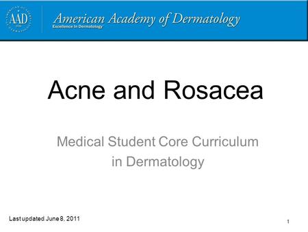 Medical Student Core Curriculum in Dermatology