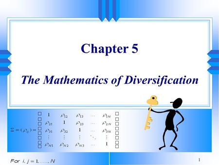 Chapter 5 The Mathematics of Diversification