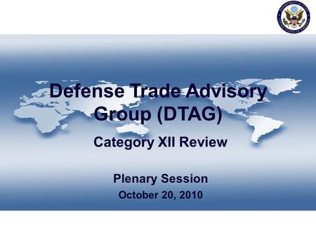 Defense Trade Advisory Group (DTAG)