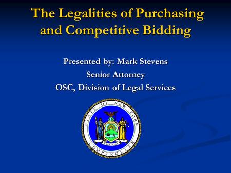 The Legalities of Purchasing and Competitive Bidding