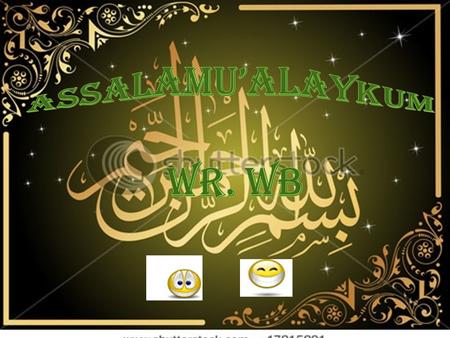 ASSALAMU’ALAYKUM WR. WB